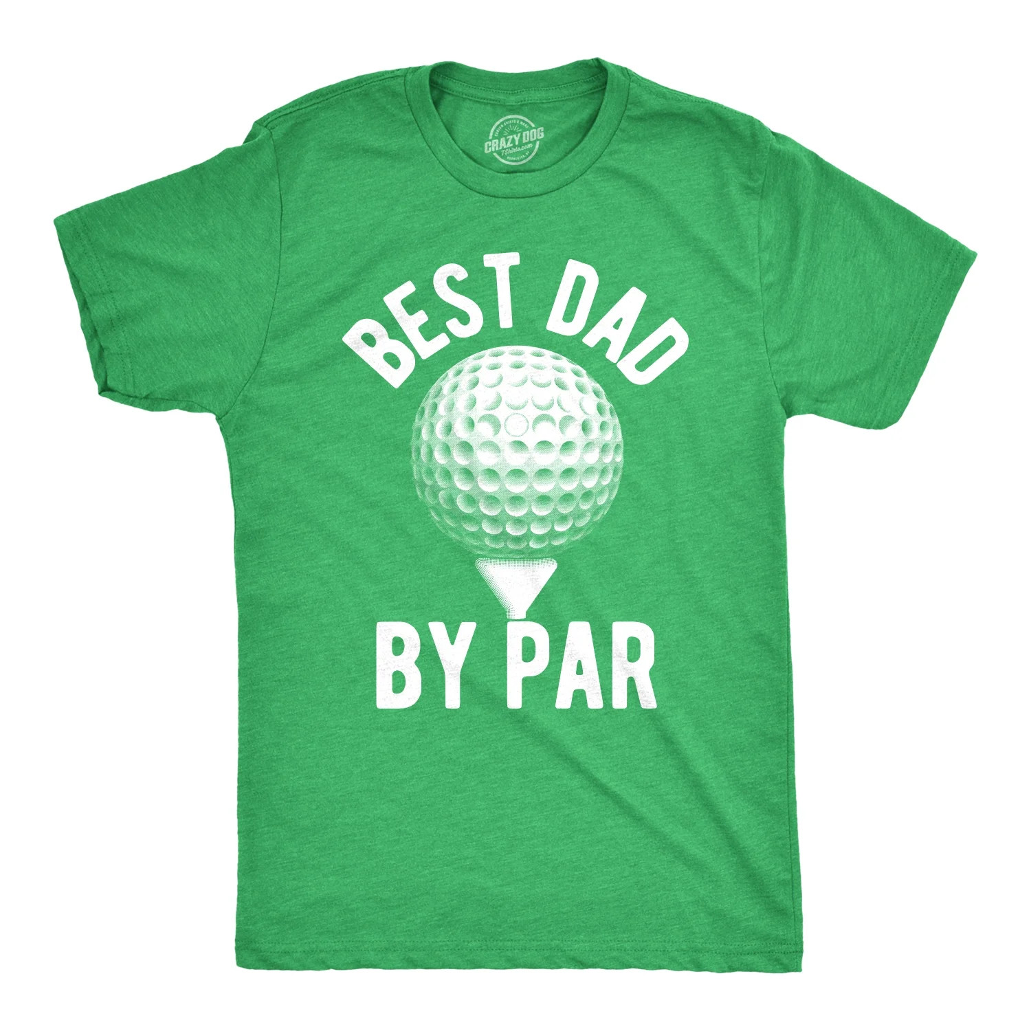 Mens Best Dad By Par T shirt Funny Fathers Day Golf Tee Golfing Gift for Golfer Graphic Tees | Walmart (US)