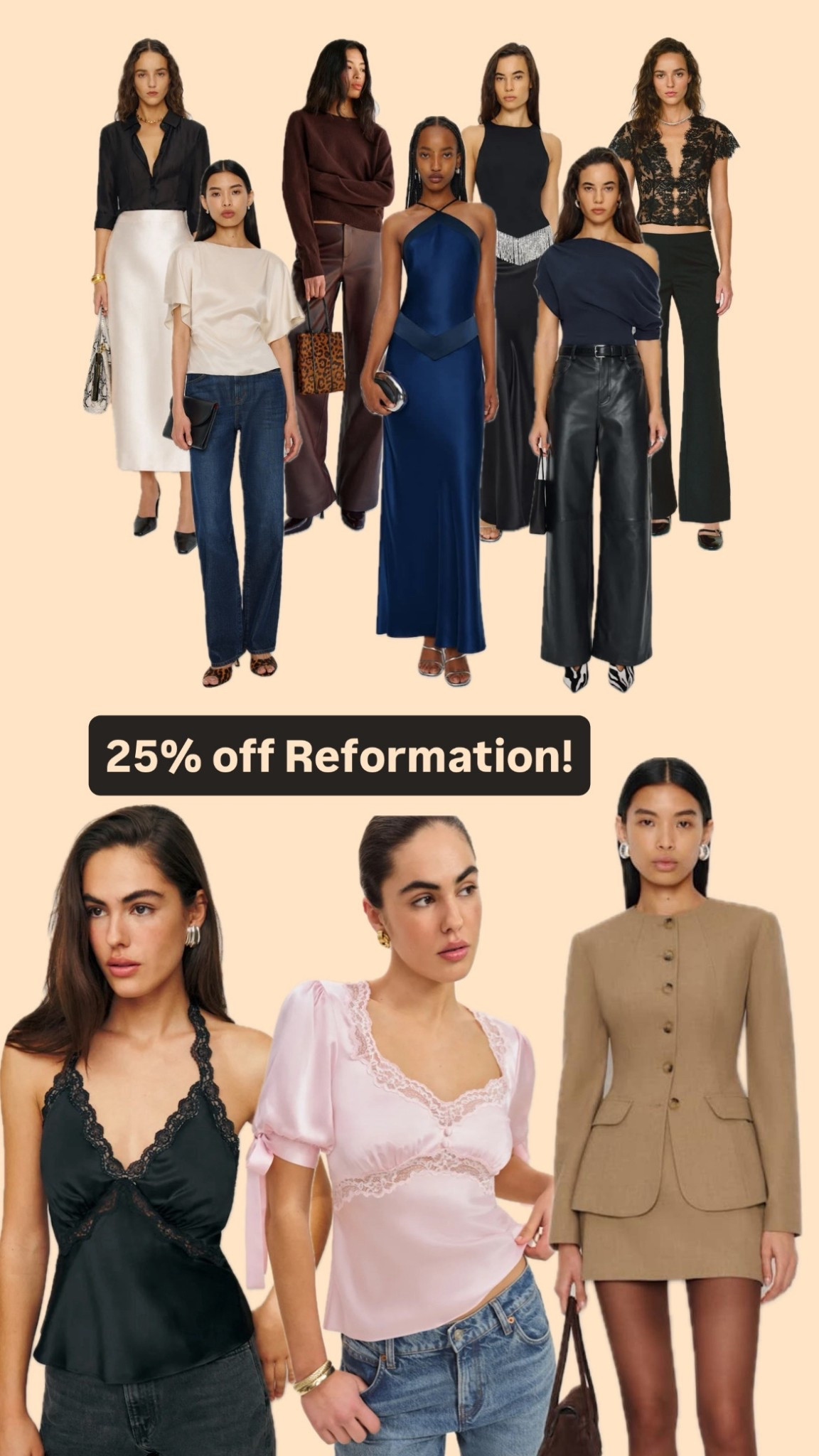 25% off reformation! 

#LTKireland #LTKCyberWeek