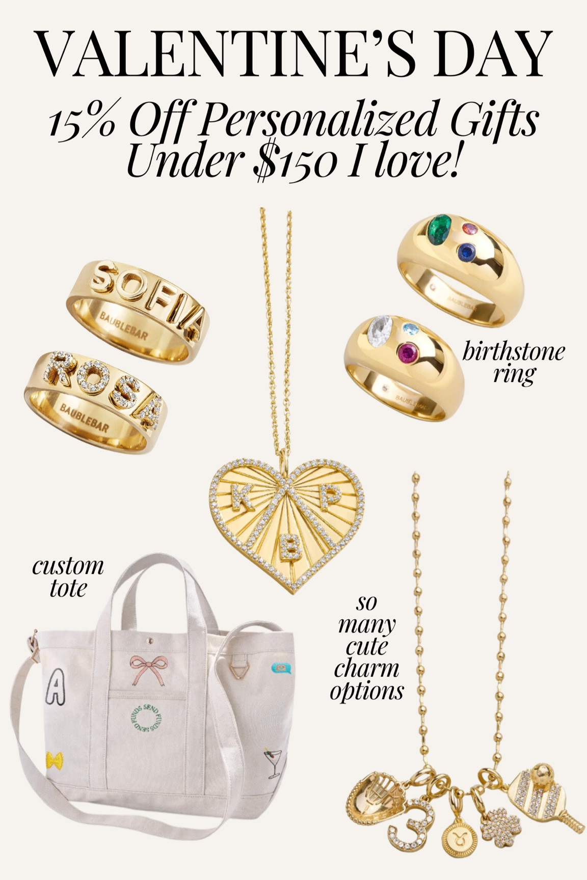 Valentine’s Day gift guide - custom jewelry and accessories gifts now 15% off at Baublebar! Custom ring, custom necklace, custom charm necklace, custom tote, Vday gift, jewelry gift, gift for her

#LTKStyleTip #LTKGiftGuide #LTKSaleAlert
