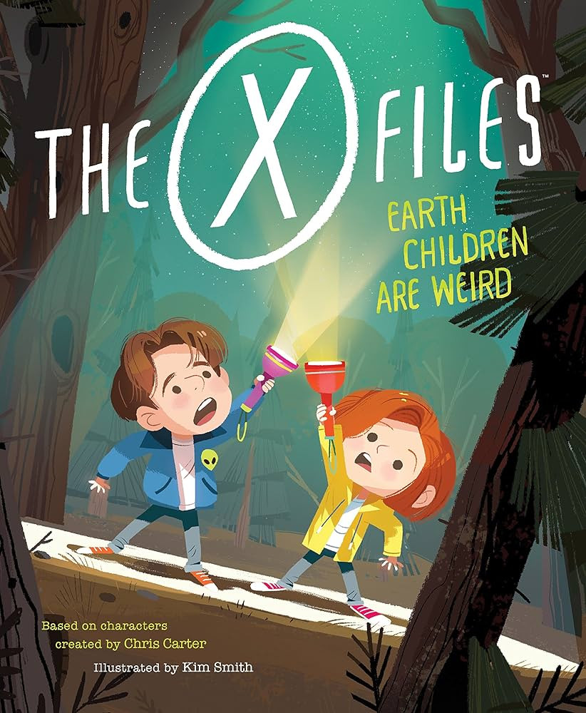 The X-Files: Earth Children Are Weird: A Picture Book (Pop Classics) | Amazon (US)