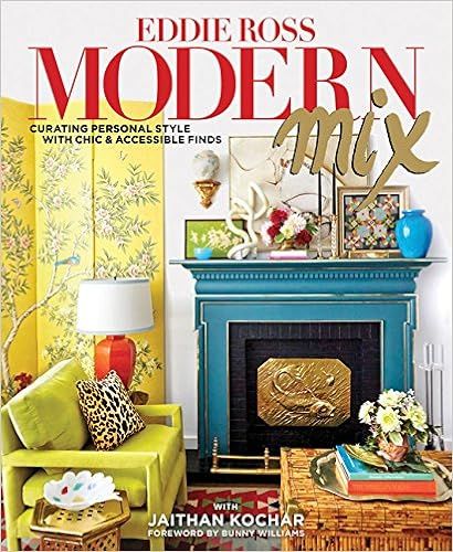 Modern Mix: Curating Personal Style with Chic & Accessible Finds     Hardcover – September 1, 2... | Amazon (US)