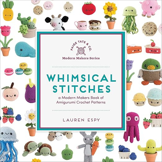 Whimsical Stitches: A Modern Makers Book of Amigurumi Crochet Patterns      Hardcover – June 12... | Amazon (US)