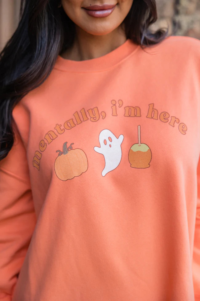 Mentally I'm Here Orange Oversized Graphic Sweatshirt | Pink Lily