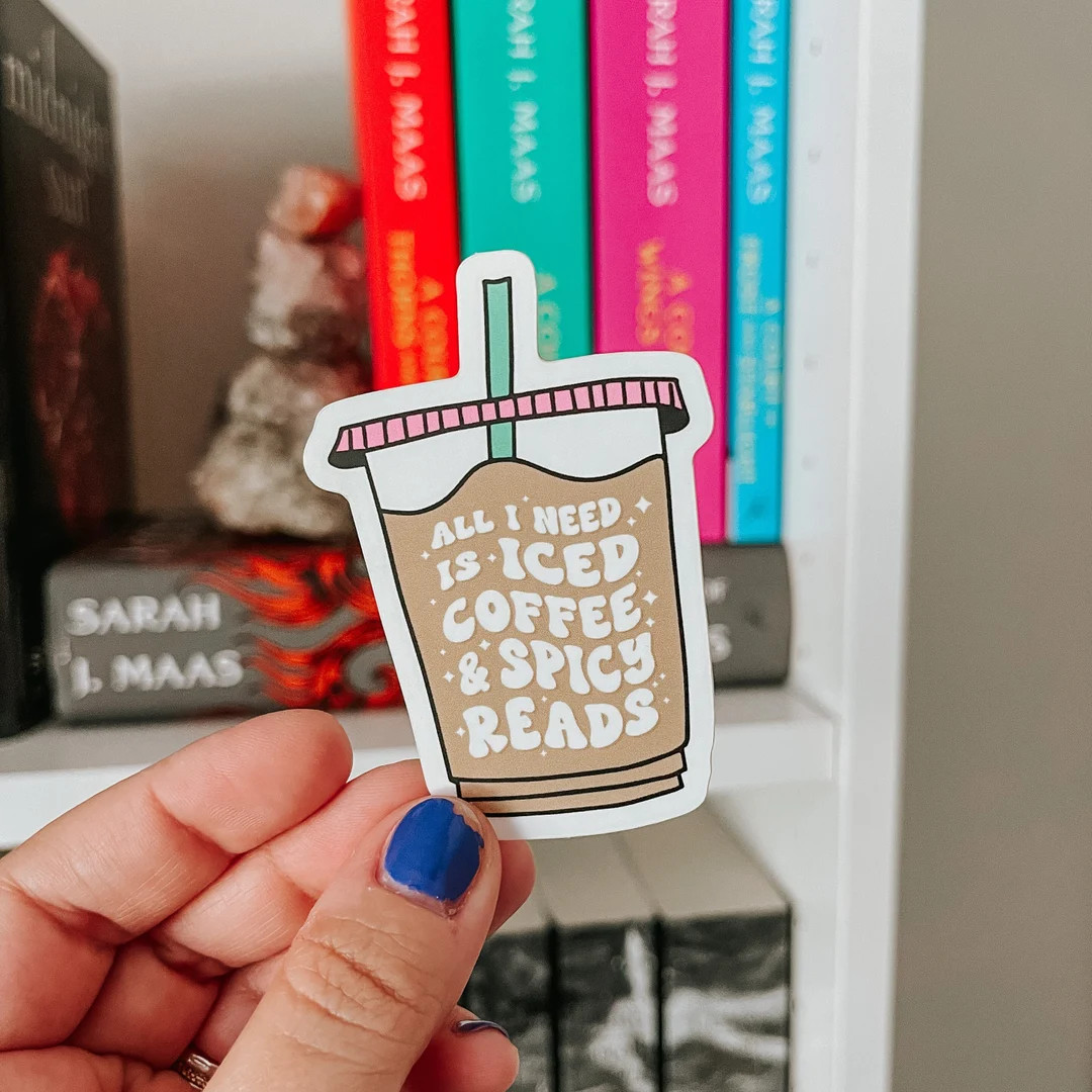 Iced Coffee and Spicy Reads Sticker  Bookish Sticker  Vinyl - Etsy | Etsy (US)