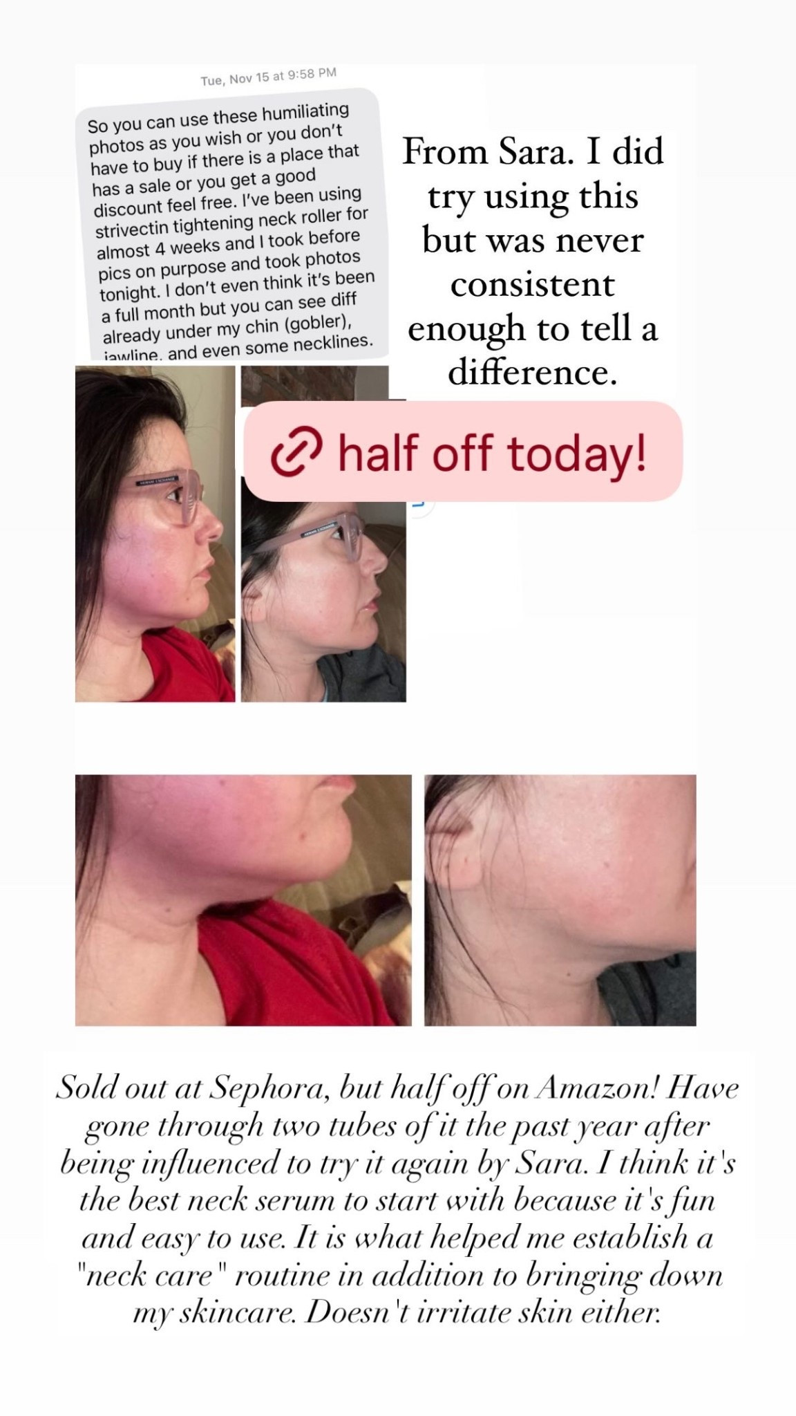 Sold out at Sephora, but half off on Amazon! Have gone through two tubes of it the past year after being influenced to try it again by Sara. I think it's the best neck serum to start with because it's fun and easy to use. It is what helped me establish a "neck care" routine in addition to bringing down my skincare. Doesn't irritate skin either.

#LTKFindsUnder100 #LTKgrwm #LTKBeauty