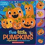 Five Little Pumpkins: A Fingers & Toes Nursery Rhyme Book: A Fingers & Toes Nursery Rhyme Book (Fing | Amazon (US)