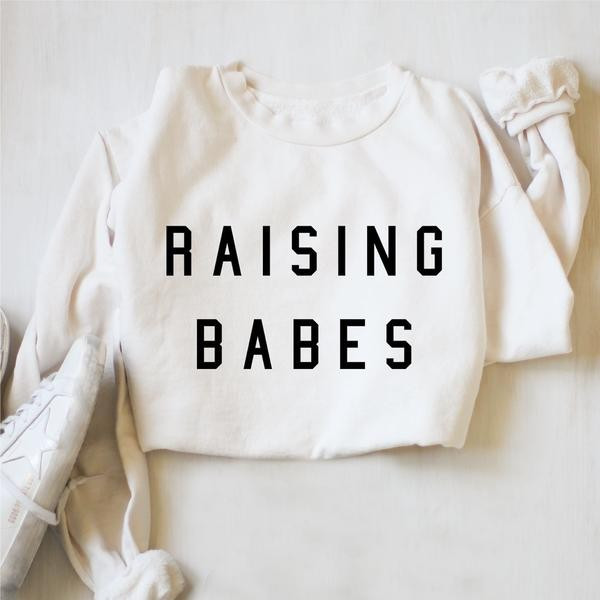 Women's "Raising Babes®" Everyday Sweatshirt | Ford and Wyatt