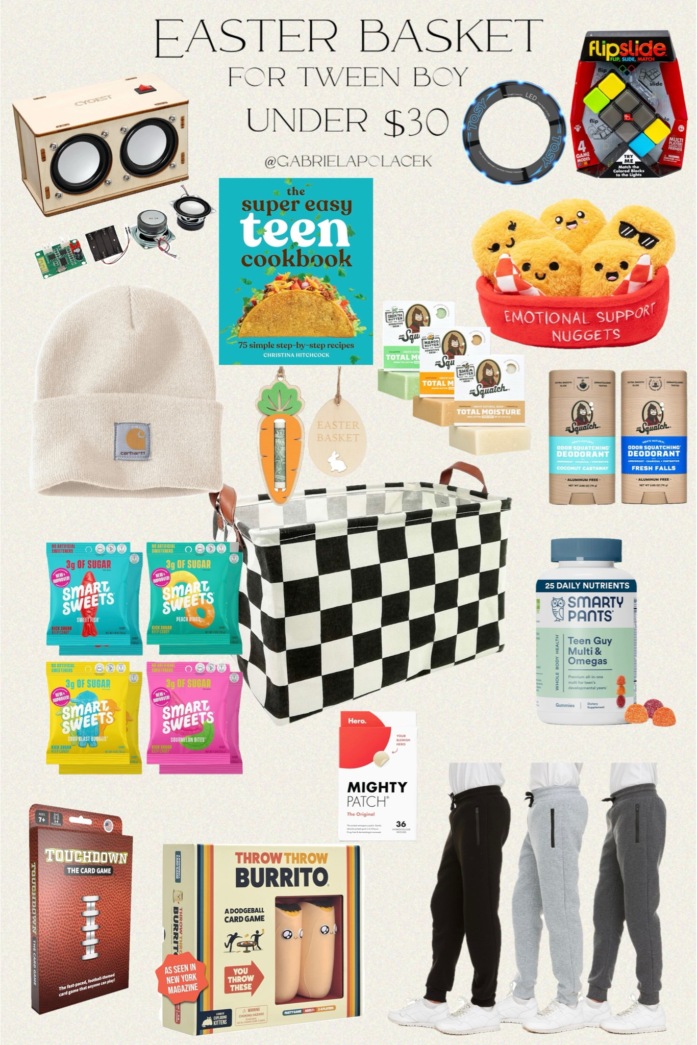 Easter basket for tween boy |  teen boy under $30 from Amazon

Checkered Rectangular Storage Bin Collapse Canvas Fabric Cartoon Storage Basket with Handles | Carrot Easter Money Holder Cash | Touchdown! Fun Card Games - The Fast-Paced, Football Themed Card Game | TOSY Flying Ring - 12 LEDs, Super Bright, Soft, Auto Light Up, Safe, Waterproof, Lightweight Frisbee | Dr. Squatch NEW Total Moisture Men's Bar Soap | Natural Deodorant - Aluminum-Free Deodorant from Dr. Squatch | SmartyPants Teen Guy Formula, Daily Multivitamin Gummies: Vitamins C, B12, K, Zinc, & Biotin for Immune Support, Energy, Skin & Hair Support | 3Pk Boys Sweatpants Fleece Athletic Workout Joggers | Emotional Support Chicken Nuggets | Flipslide Game - Electronic Handheld Game | The Super Easy Teen Cookbook: 75 Simple Step-by-Step Recipes | STEM Projects for Kids & Adults Build Your Own Bluetooth Speaker - Science Experiment Electronics Kit | Exploding Kittens Presents Throw Throw Burrito | Carhartt Men's Knit Cuffed Beanie | Mighty patch 

#gabrielapolacek #easter #easterbasket #giftguide #LTKParties #LTKFamily


#LTKKids #LTKSeasonal #LTKFindsUnder50