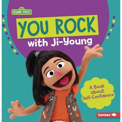 You Rock with Ji-Young - (Sesame Street (R) Character Guides) by  Katherine Lewis (Paperback) | Target