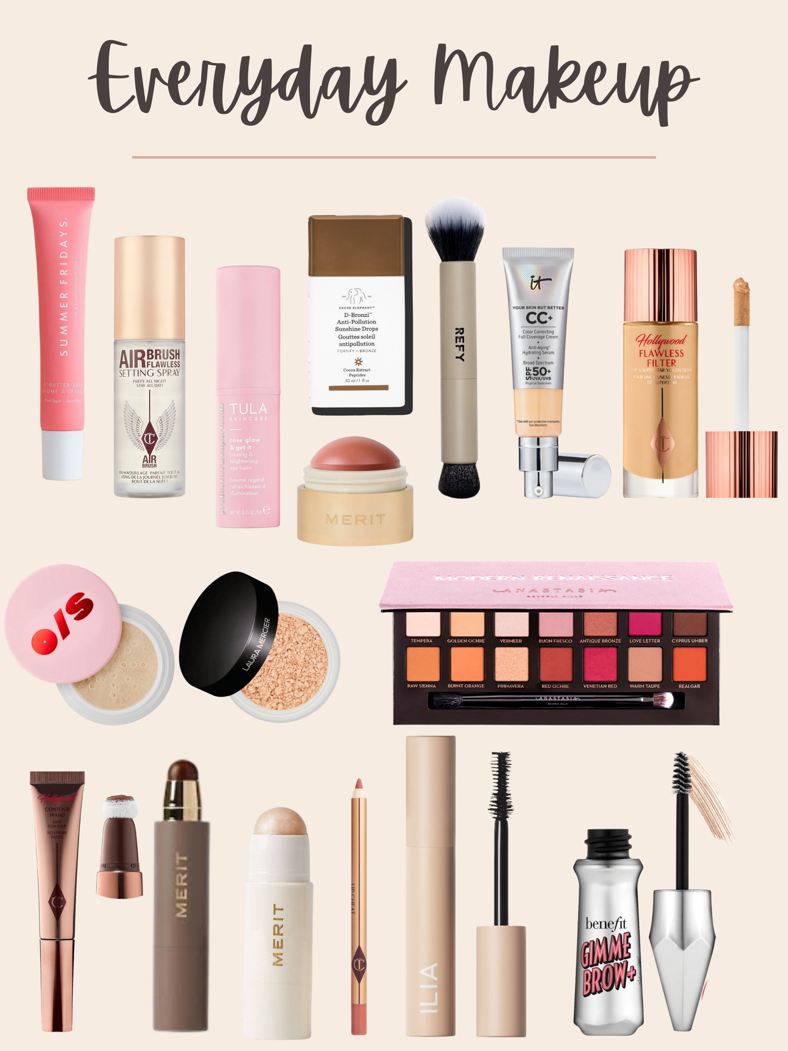 Everyday Makeup 

#LTKstyletip #LTKbeauty #LTKGiftGuide