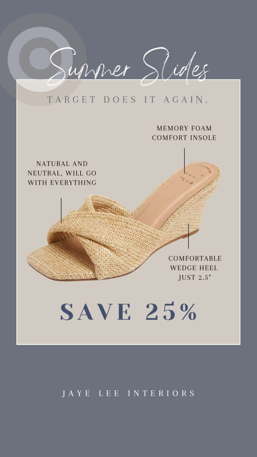 
Target's Summer sandals are on sale! Spend $40 and save $10! Love this wedge heel slide, with the unique twisted single band. The woven raffia material keeps it natural and neutral -these will go with everything! Summer Shoes #targetstyle Summer sandals, women's shoes, woven slides #jleeinteriors #LTKShoes

#LTKSeasonal #LTKSaleAlert 

 