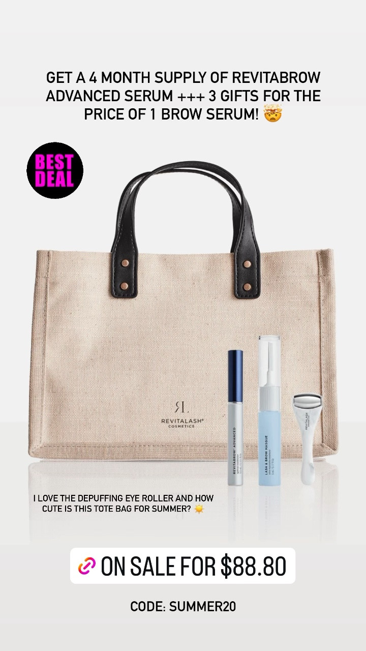 Best value set! Get a 4 month supply of RevitaBrow Advanced Serum +++ 3 gifts for the price of 1 brow serum! 🤯 I love the depuffing eye roller and how cute is this tote bag for summer? ☀️ This set is on sale for $88.80 with code: SUMMER20

My tried and true brow serum is on sale! 🚨 I’ve been using this serum for years and can’t recommend it enough! The serum will protect against breakage and improve flexibility & shine. Use code: SUMMER20 for 20% off any orders $100+! @revitalashcosmetics #revitalashpartner 

Brow serum, brow gel, eyelash serum, beauty products, RevitaLash Cosmetics, sale, The Stylizt 



#LTKSaleAlert #LTKFindsUnder100 #LTKBeauty