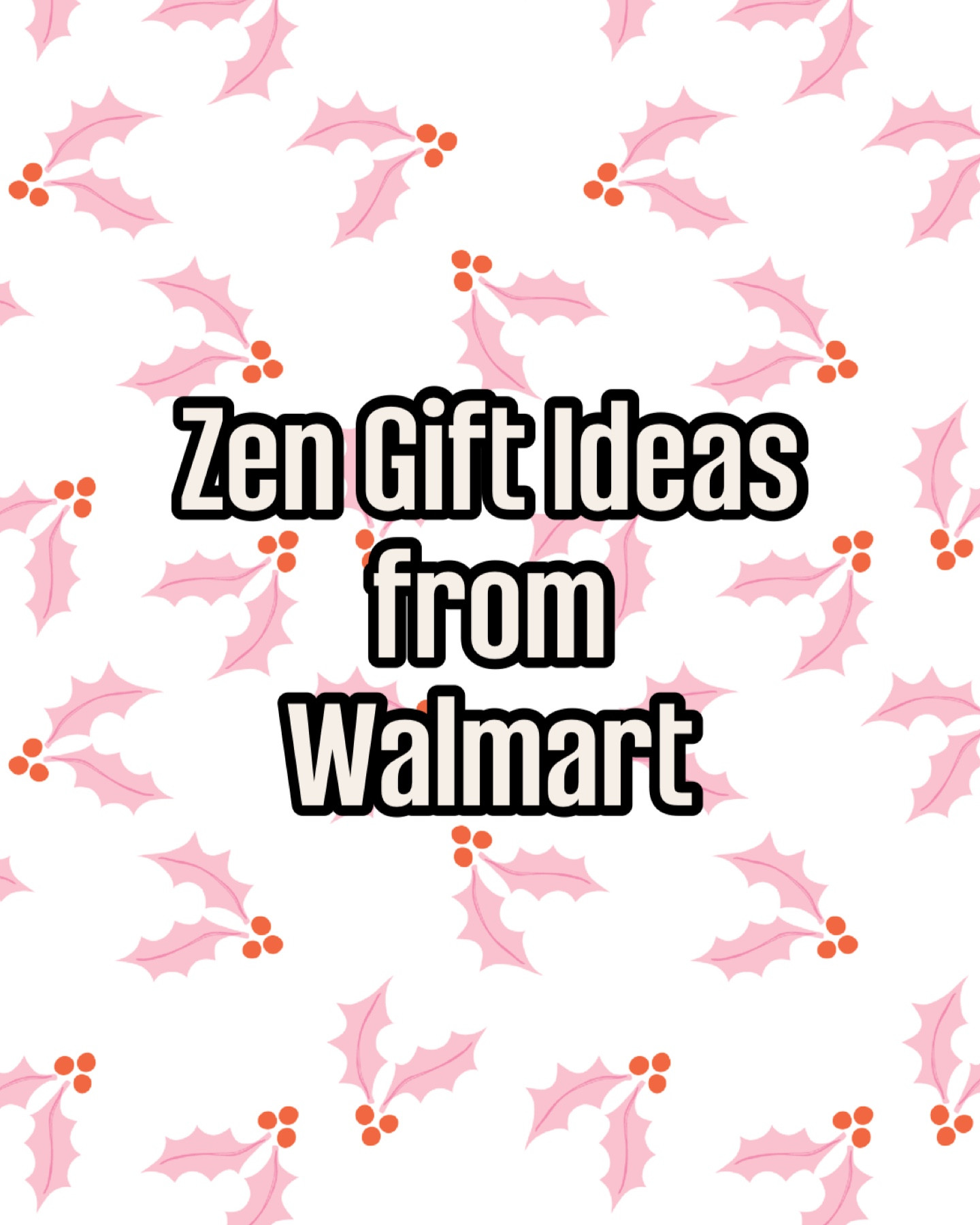 Zen gift guide from Walmart!

#LTKGiftGuide #LTKFindsUnder50 #LTKselfcare