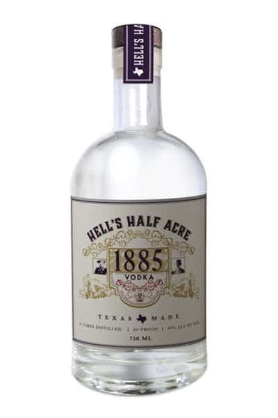 Hell's Half Acre 1885 Vodka | Drizly