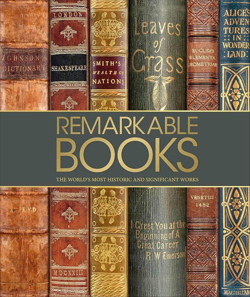 Remarkable Books: The World's Most Historic and Significant Works (DK History Changers) | Amazon (US)