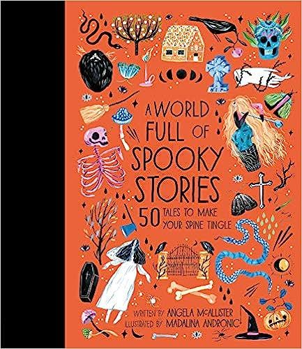 A World Full of Spooky Stories: 50 Tales to Make Your Spine Tingle (Volume 4) (World Full of..., ... | Amazon (US)