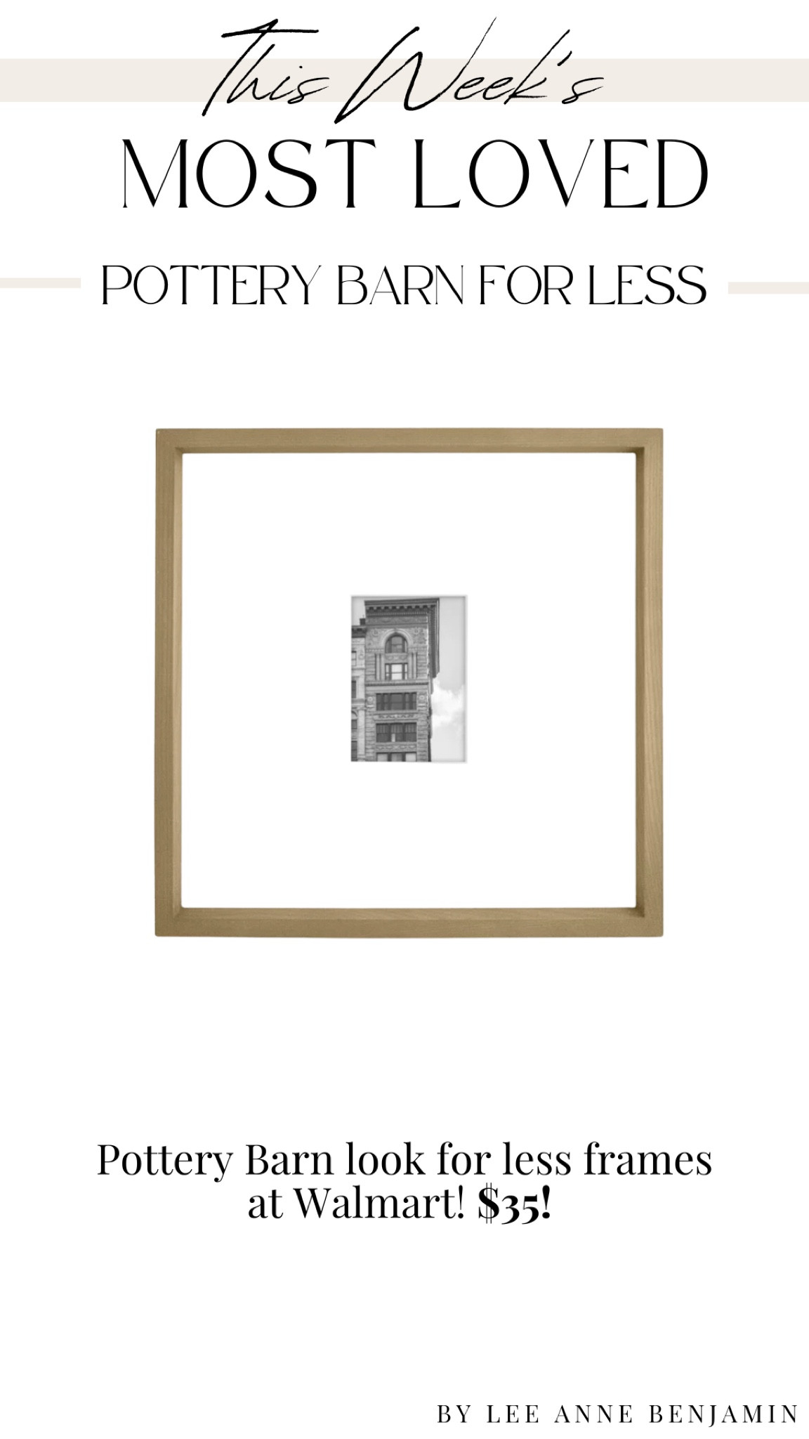 Pottery Barn for less frames from Walmart! 

Lee Anne Benjamin 🤍

#LTKstyletip #LTKhome #LTKsalealert