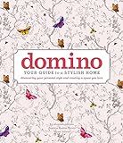 domino: Your Guide to a Stylish Home (DOMINO Books) | Amazon (US)