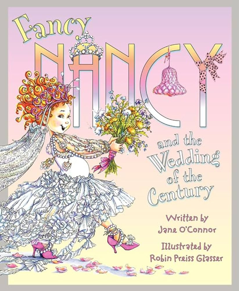 Fancy Nancy and the Wedding of the Century | Amazon (US)