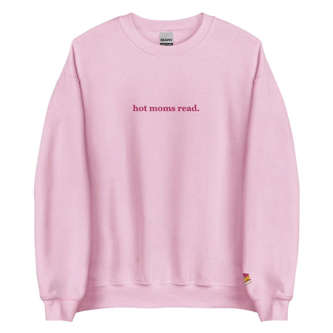 Embroidered Hot Moms Read Crewneck Sweatshirt - Etsy | Etsy (US)