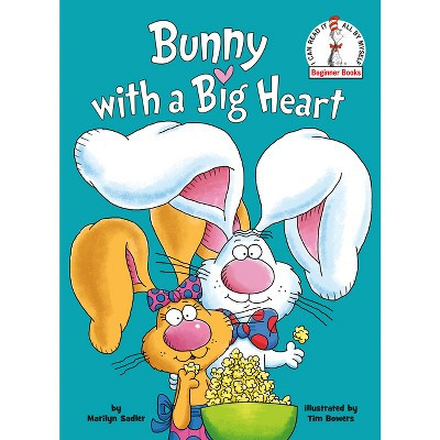 Bunny with a Big Heart - (Beginner Books(r)) by  Marilyn Sadler (Hardcover) | Target