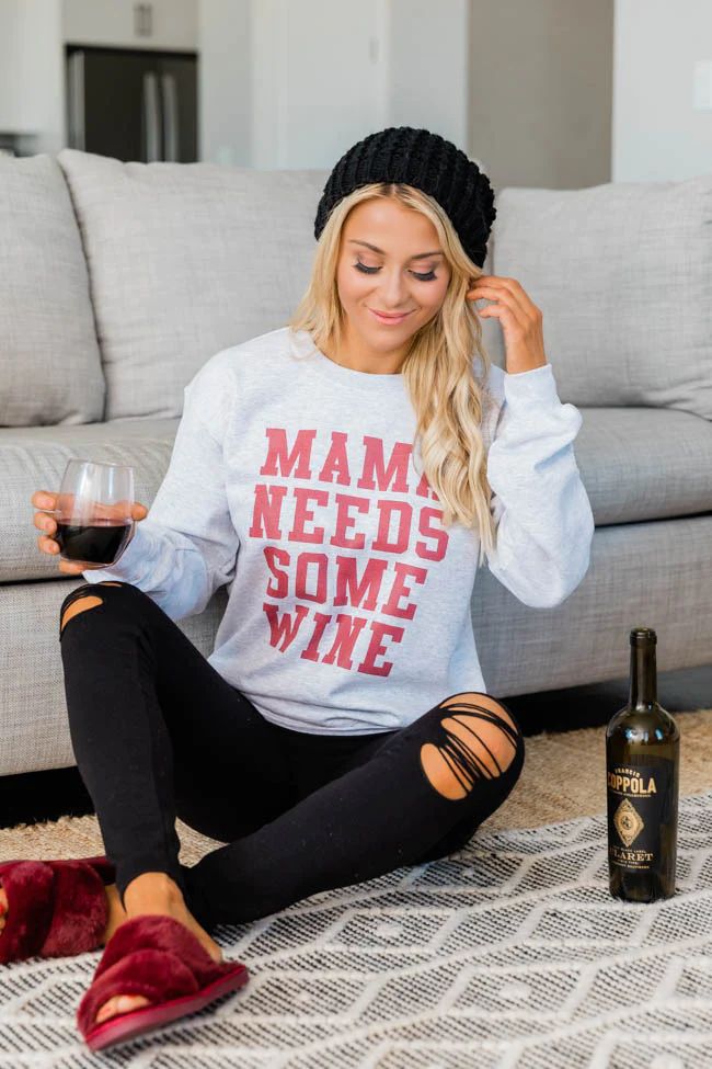 Mama Needs Some Wine Graphic Sweatshirt | The Pink Lily Boutique