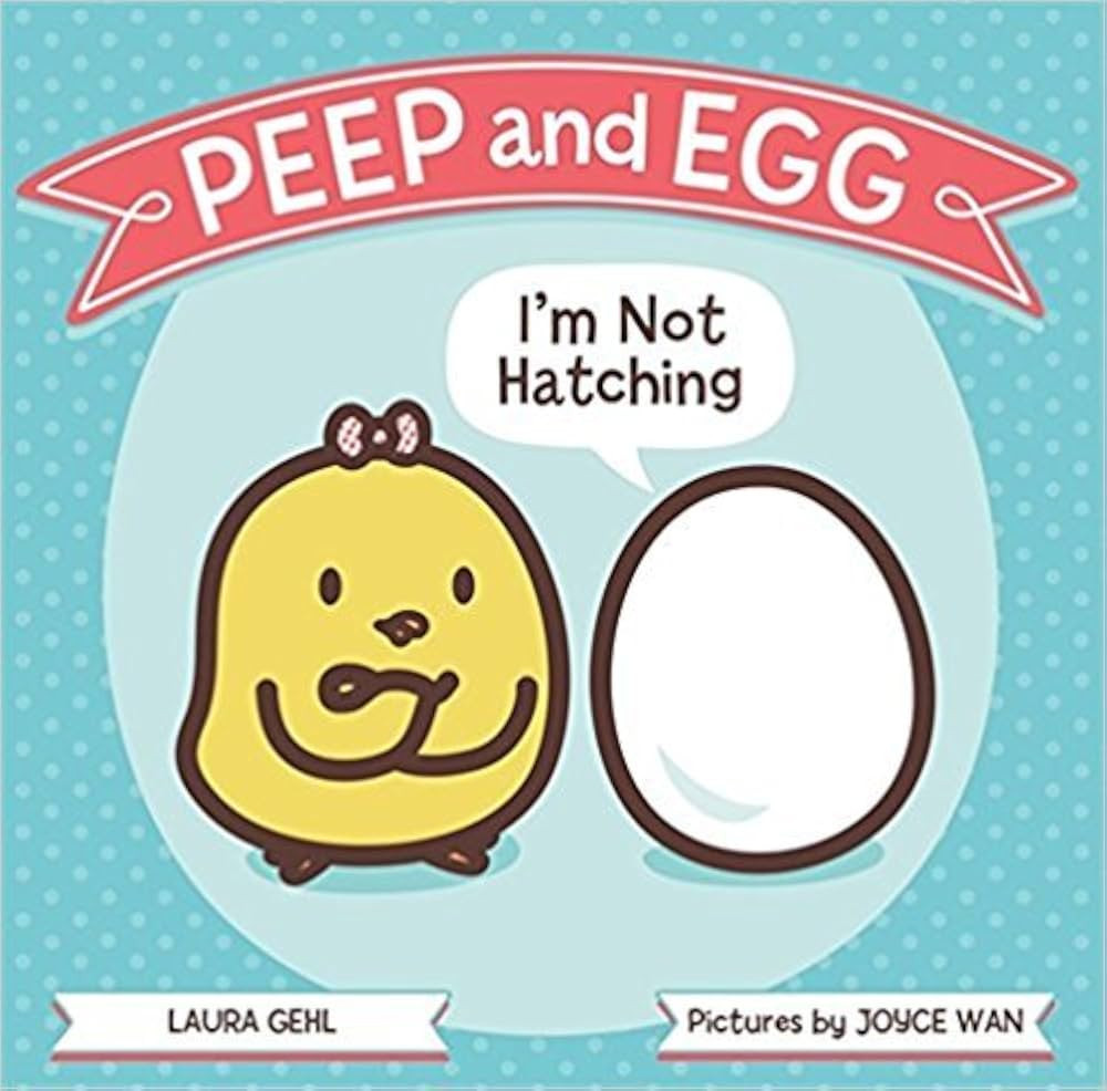 Peep and Egg: I'm Not Hatching | Amazon (US)