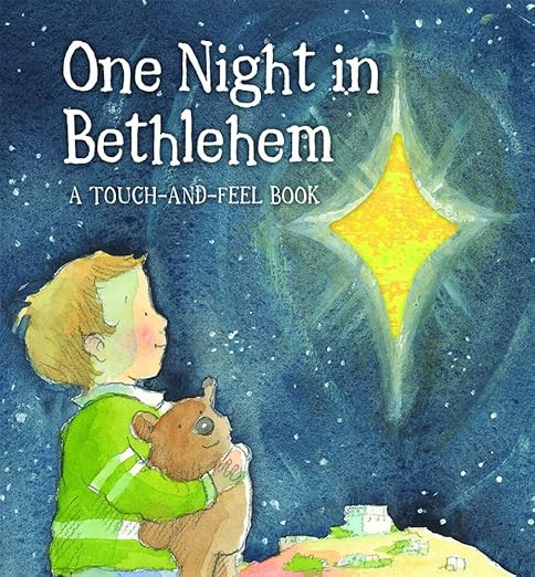 One Night In Bethlehem     Board book – Touch and Feel, September 14, 2011 | Amazon (US)