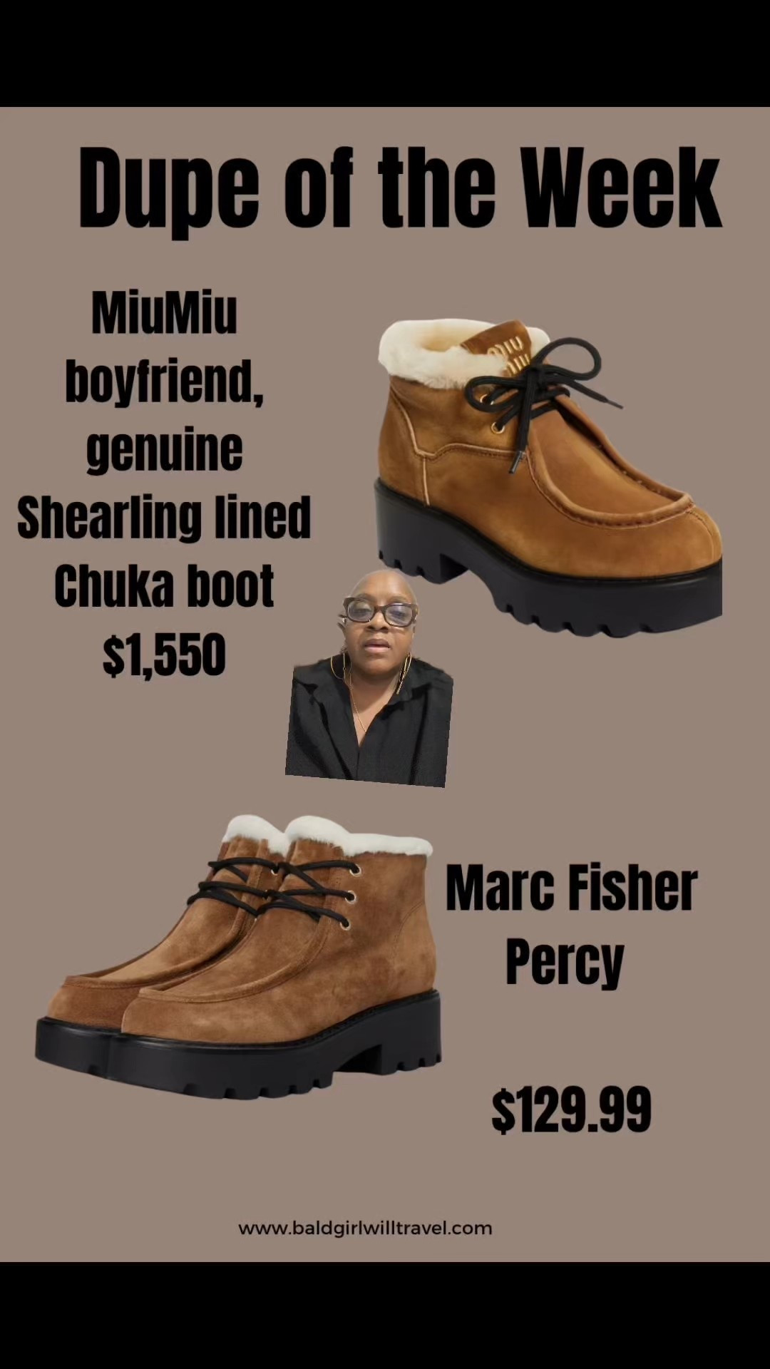 Dupe of the Week — first one of 2026 and we’re starting with style and discernment.

The $1,620 (I found it for $1550) Miu Miu suede shearling chukka booties vs the $129.99 Marc Fisher lug-sole booties — and I said what I said:
the difference between these two is negligible.

Same brown suede vibe.
Same chunky lug sole energy.
Same casual, utilitarian silhouette.

One is over $1,600.
One is under $130.

If you have your eye on these boots, get the dupe and keep your money for something that actually adds value to your life.

Links to both boots are right here.
You’re welcome.

— Anne Marie | BaldGirlWillTravel 👢✨


#LTKSaleAlert #LTKOver40 #LTKMidsize
