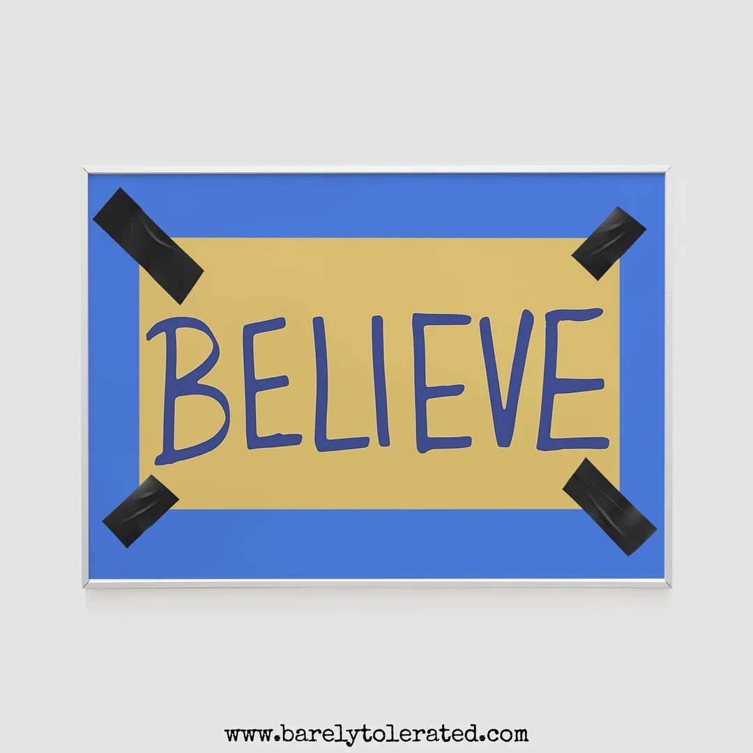 Believe Sign A5 or A4 Print - Etsy | Etsy (US)