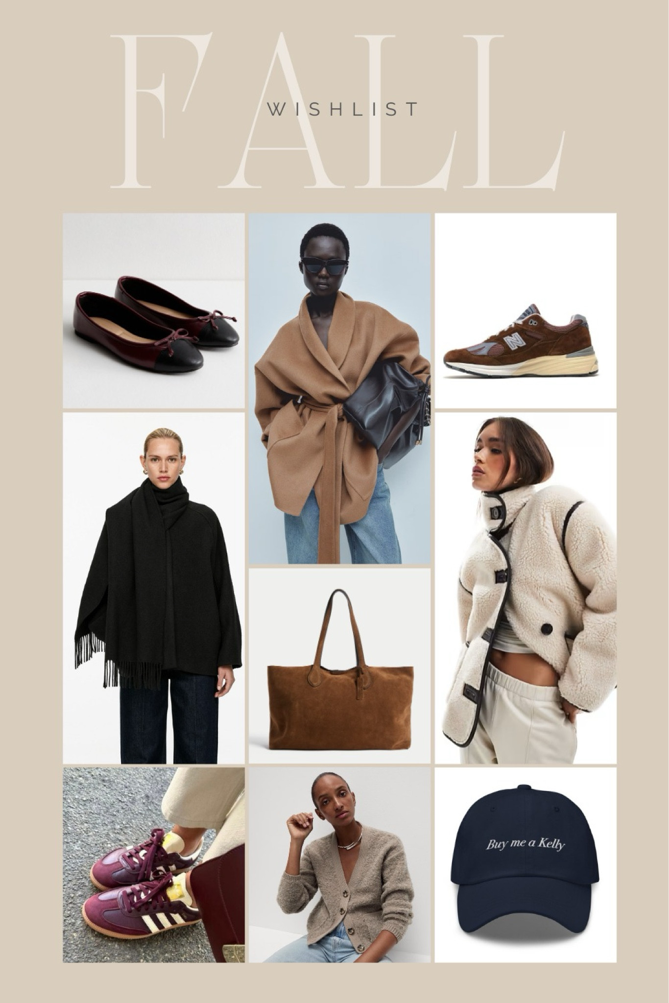 My fall wishlist: camel coat, chanel inspired ballerinas in burgundy, new balance sneakers 991, a big brown suede bag, scarf jacket, adidas samba in burgundy, cozy cardigan in the perfect neutral color, cozy teddy jacket, pile jacket and a cap that speaks for itself 🥹

Fall must haves, fall wishlist 

#LTKautumn