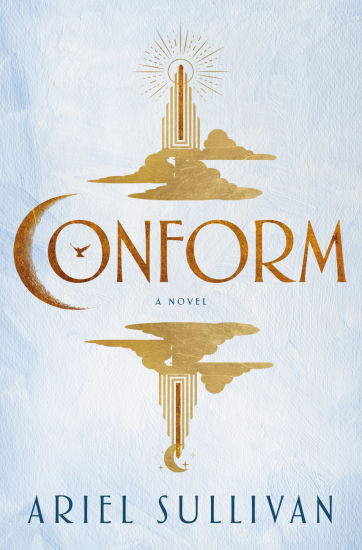 Conform: A Novel | Barnes & Noble