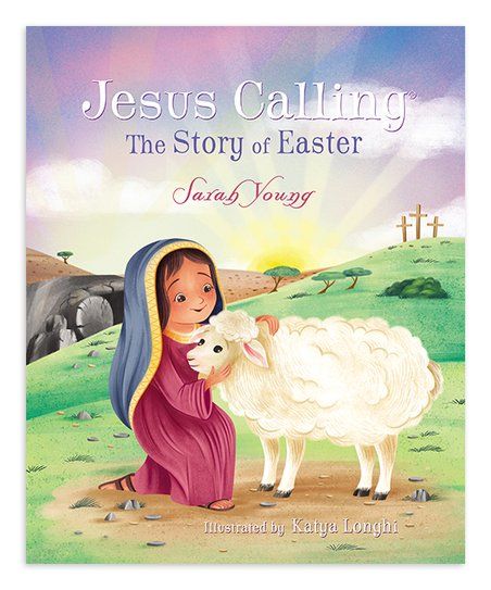 Jesus Calling: The Story of Easter Board Book | Zulily