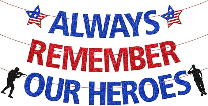 Always Remember Our Heroes Banner Memorial Day Decoration Honor Patriotic Backdrop Thank You to O... | Amazon (US)