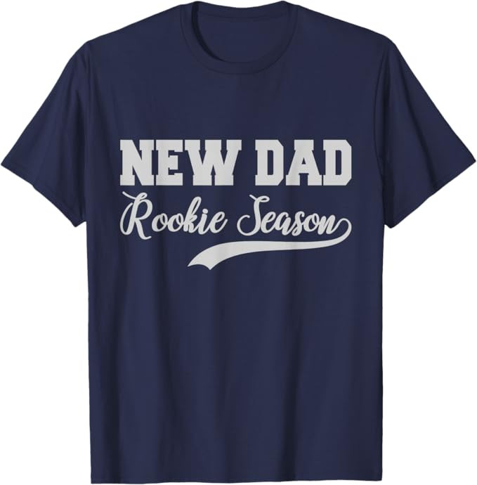 Funny New Dad Rookie Season Proud Fathers First Time Dads T-Shirt | Amazon (US)