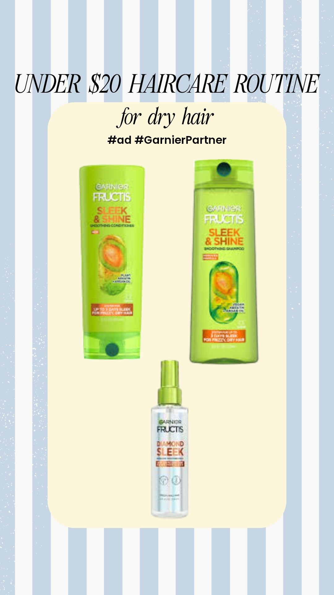 #ad affordable hair care routine from Garnier’s Sleek and Shine line, featuring their new Diamond Sleek, the perfect product to apply before blow dry for heat protection and smoooth hair. Available at @Target!
@GarnierUSA @Shop.LTK #liketkit #TargetPartner #GarnierPartner 
Drugstore hair care, drugstore shampoo and conditioner, heat protectant for hair, Target hair routine, Garnier hair routine, haircare routine for dry hair 
