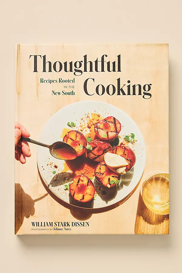 Thoughtful Cooking: Recipes Rooted in the New South | Anthropologie (US)