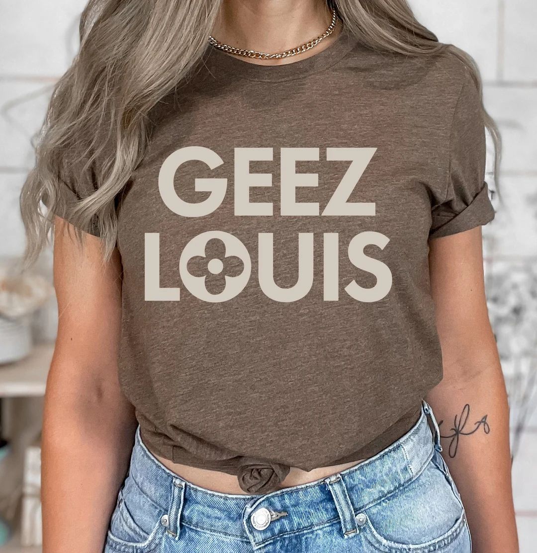 Womens Fashion Tshirt Geez Louis Shirt Luxury Fashion Tee - Etsy | Etsy (US)