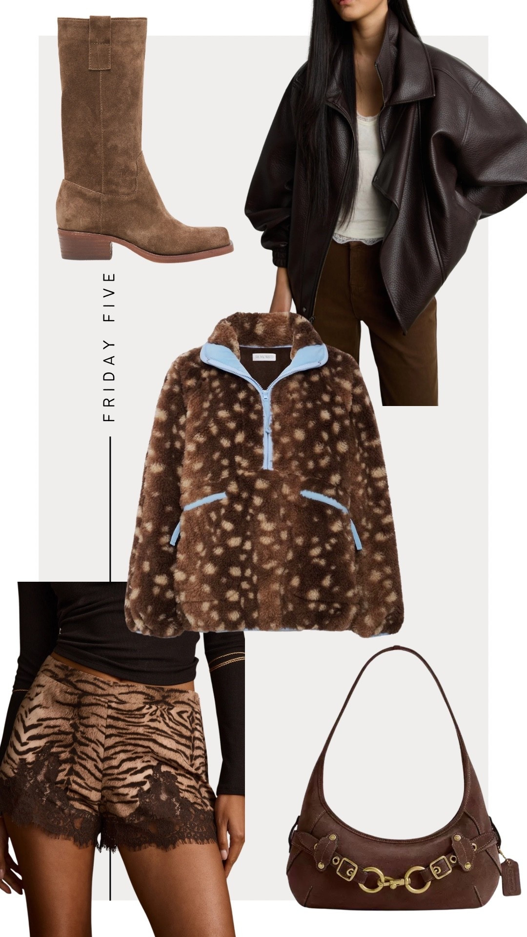 Friday Five: 9-25-26
1. Oak & Fort Brown Leather Jacket 
2. Dolce Vita Romie Boots 
3. Rumored Fleece 
4. Coach Belted Ergo Shoulder Bag 
5. 12th Tribe Animal Print Lace Shorts

#LTKootd