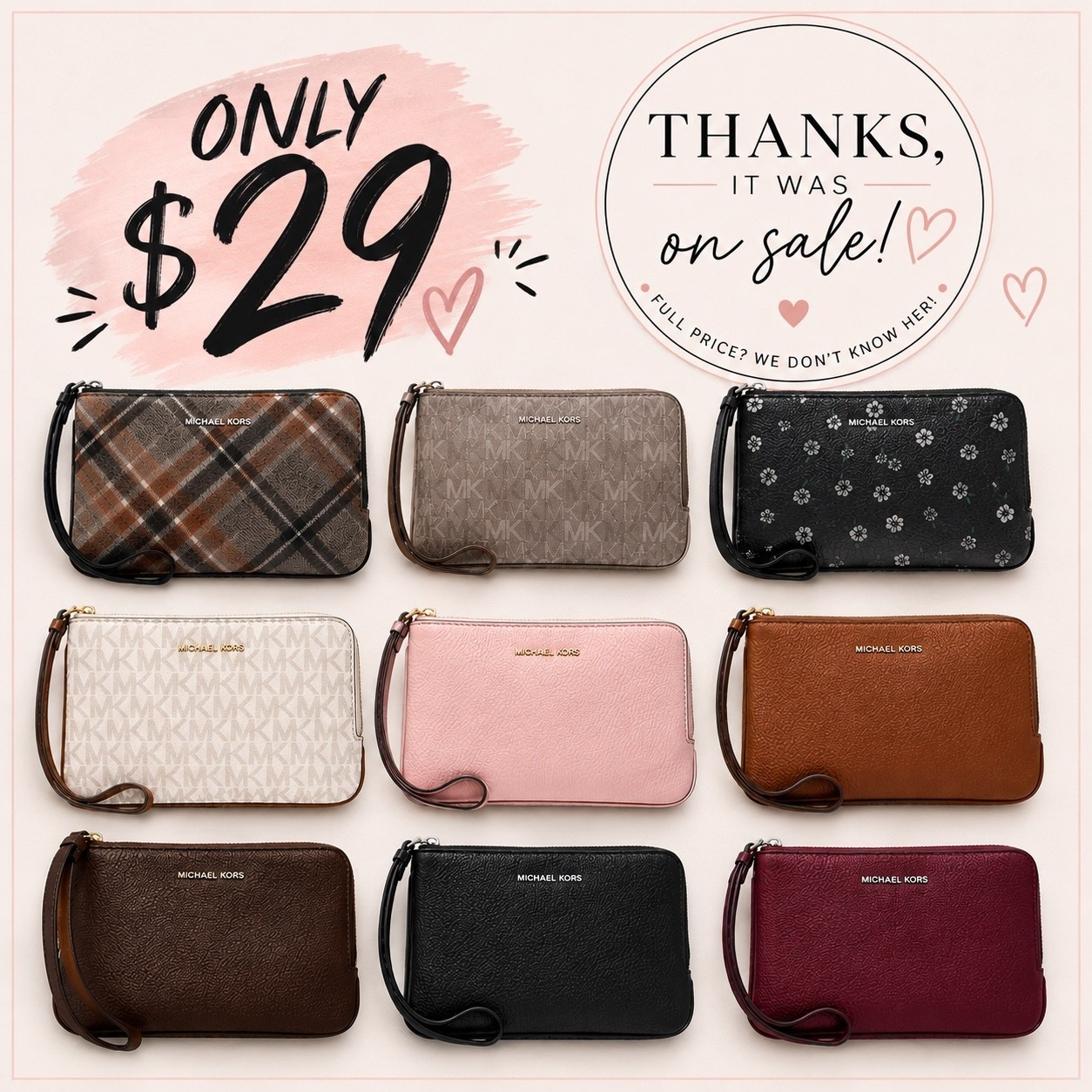 Michael Kors wristlets for ONLY $29?! 😍👜
Perfect to throw your keys and cards in and go! 

Which one is your fave?

#MichaelKors #MichaelKorsOutlet #Wristlet #DesignerDeals #FashionFinds #AffordableStyle #SaleAlert #DealFinds #FashionDeals

#LTKSaleAlert