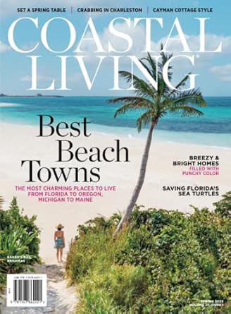 Coastal Living Spring 2023     Paperback – March 3, 2023 | Amazon (US)
