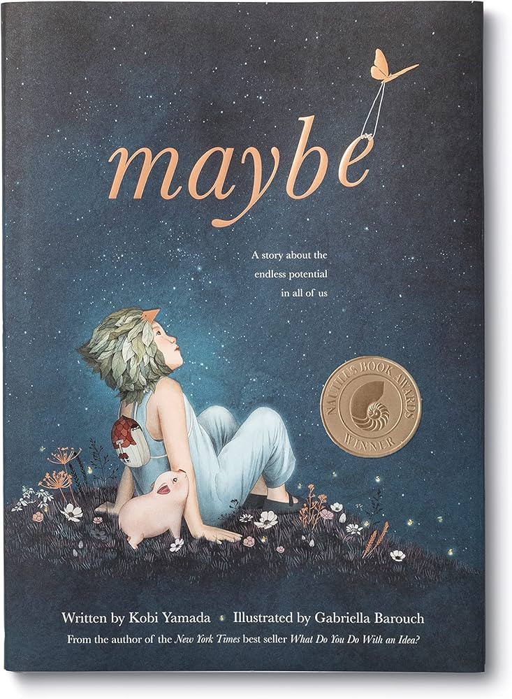 Maybe: A Story about the Endless Potential in All of Us | Amazon (US)