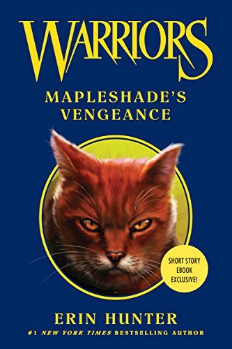 Warriors: Mapleshade's Vengeance (Warriors Novella) | Amazon (US)
