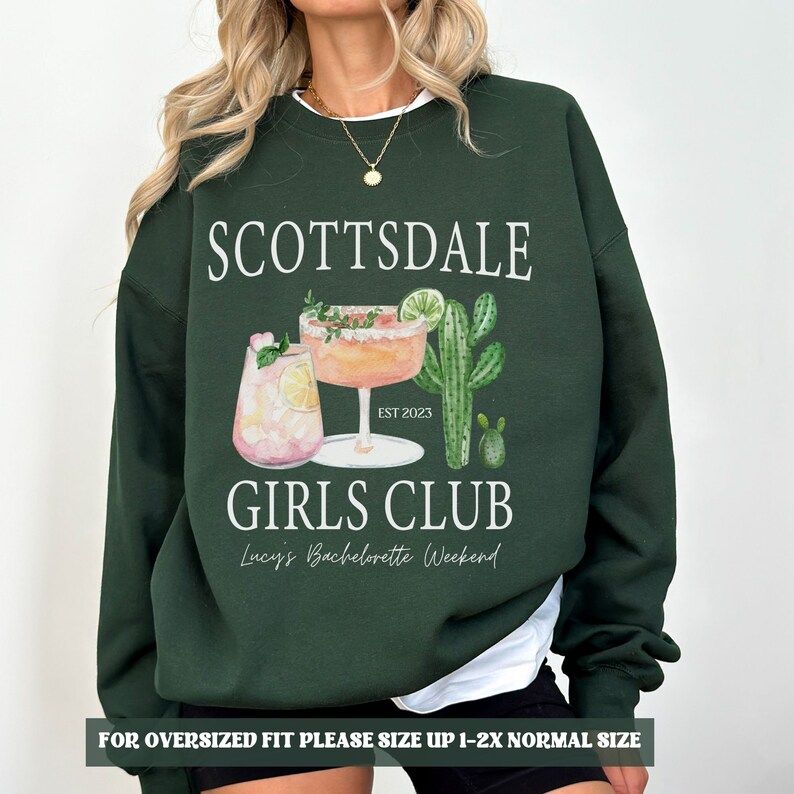 Custom Scottsdale Bachelorette Party Sweatshirt Scottsdale - Etsy | Etsy (US)