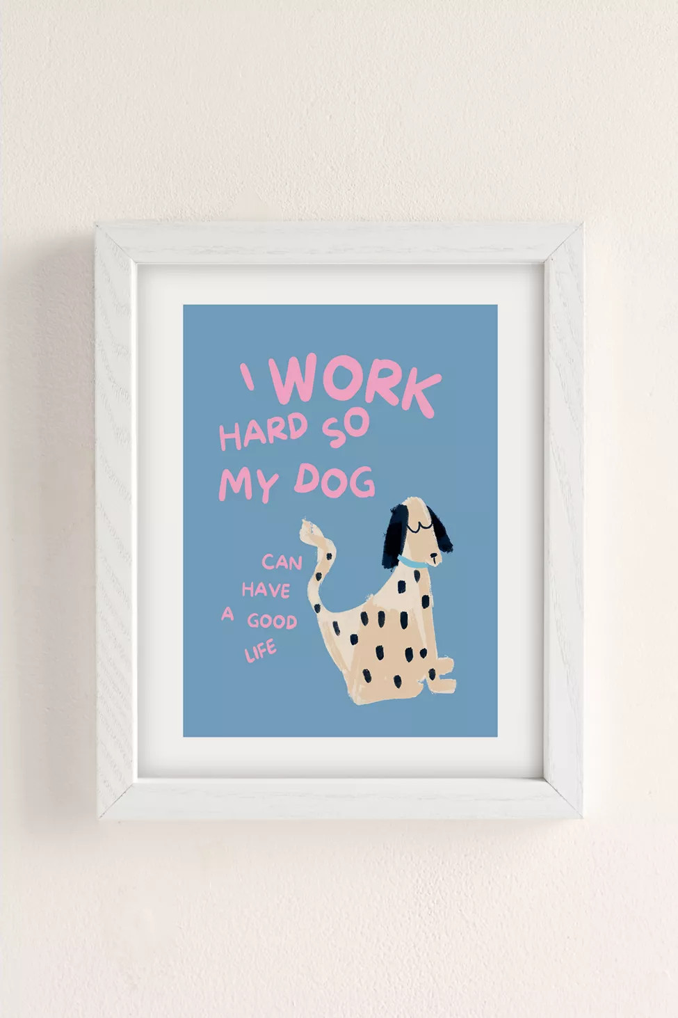 GS Print Shoppe Work Hard Dog Art Print | Urban Outfitters (US and RoW)