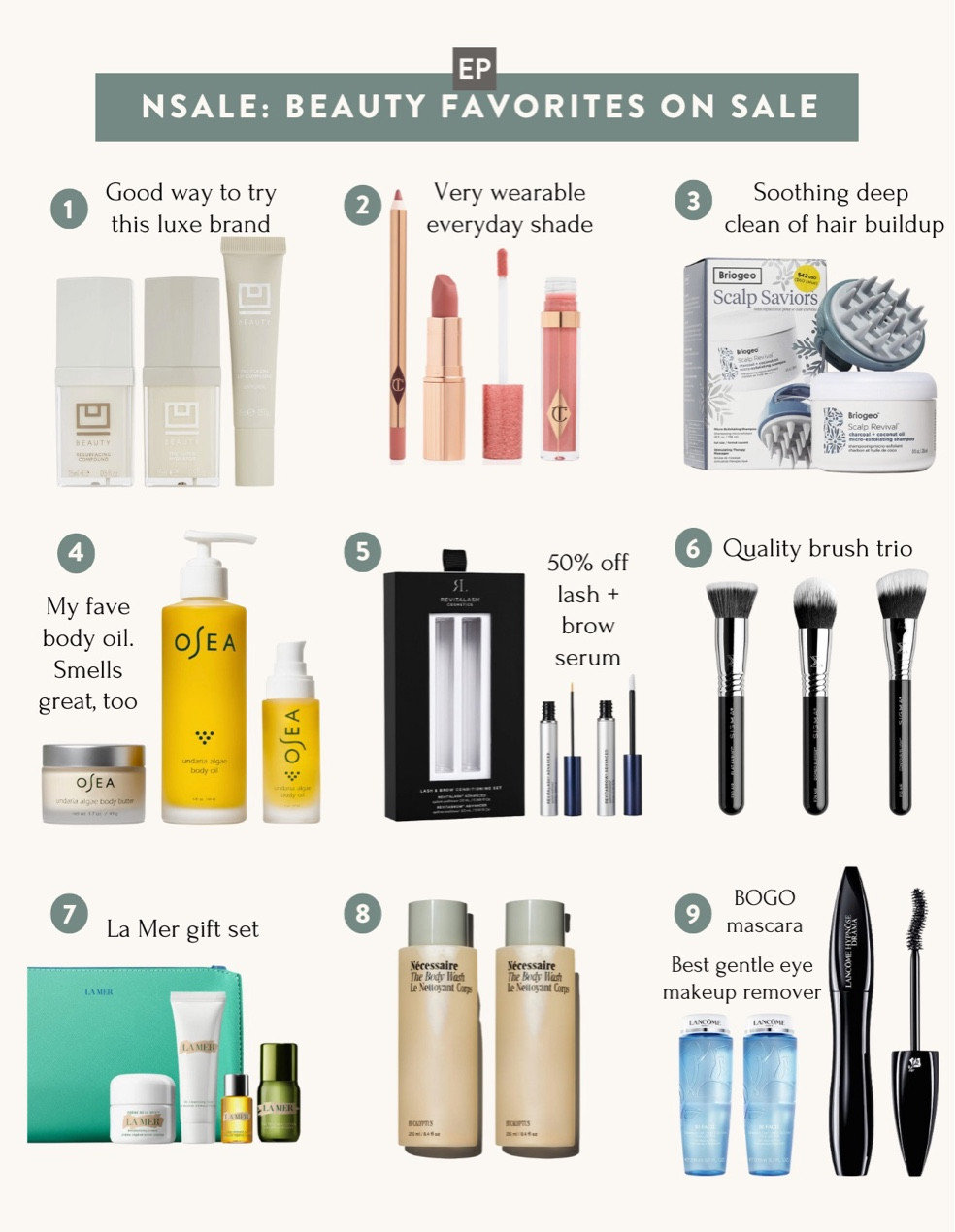 Nordstrom Anniversary Sale beauty & skincare deals on items I use regularly 

• The osea (clean beauty) skin oil is my favorite - nourishing and smells great. 

• charlotte tilbury lip set in a universally wearable shade. Pretty and neutral daily lip color 

• Briogeo scalp deep cleansing shampoo and massager. Love this for a deep clean on my scalp from product buildup and has a relaxing scent 
• lash and brow serum duo set
• la Mer gift set 

#LTKsalealert #LTKbeauty #LTKxNSale