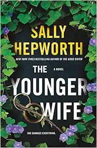 The Younger Wife: A Novel    Hardcover – April 5, 2022 | Amazon (US)