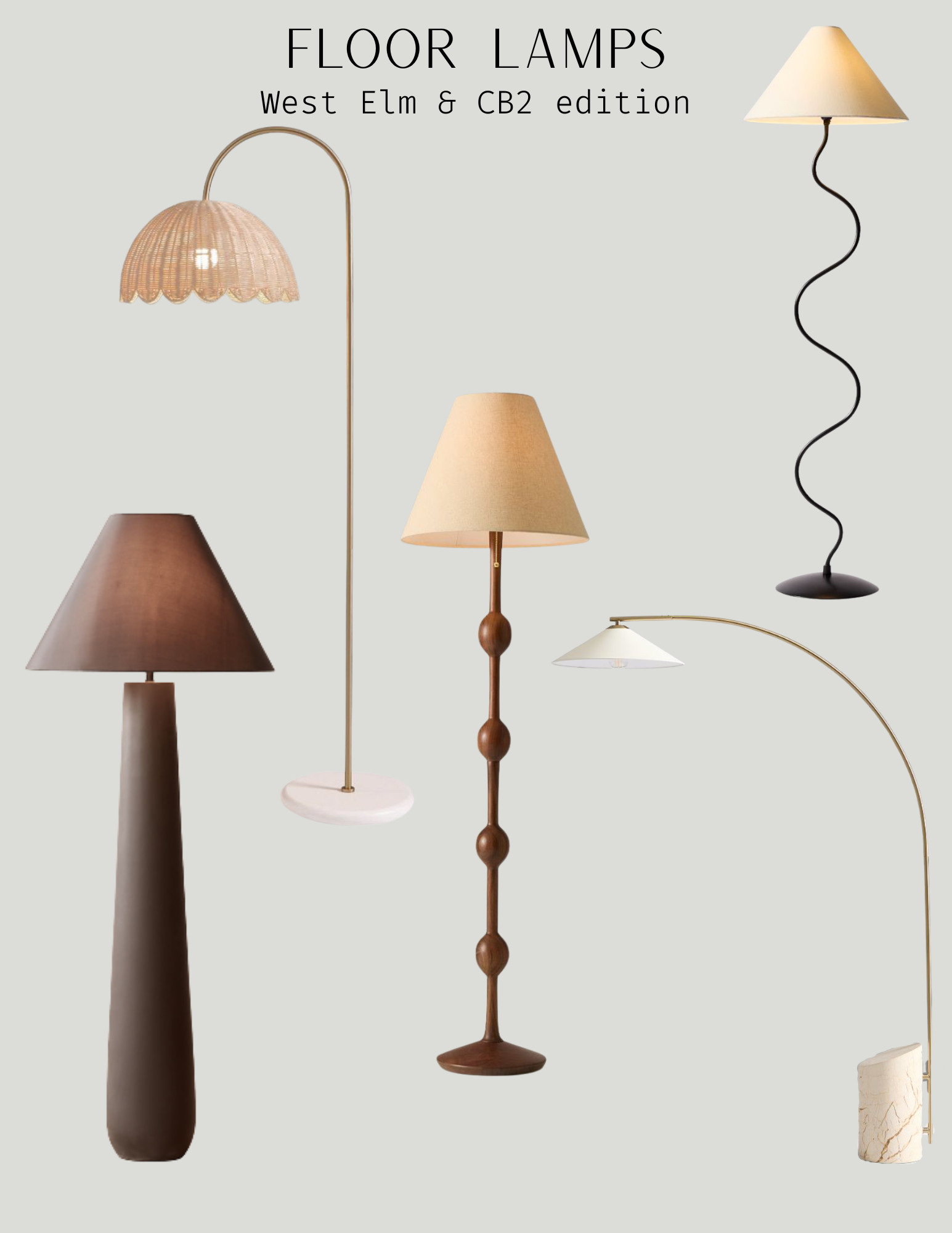 West Elm & CB2 Floor Lamps!  

 #LTKU #LTKHome