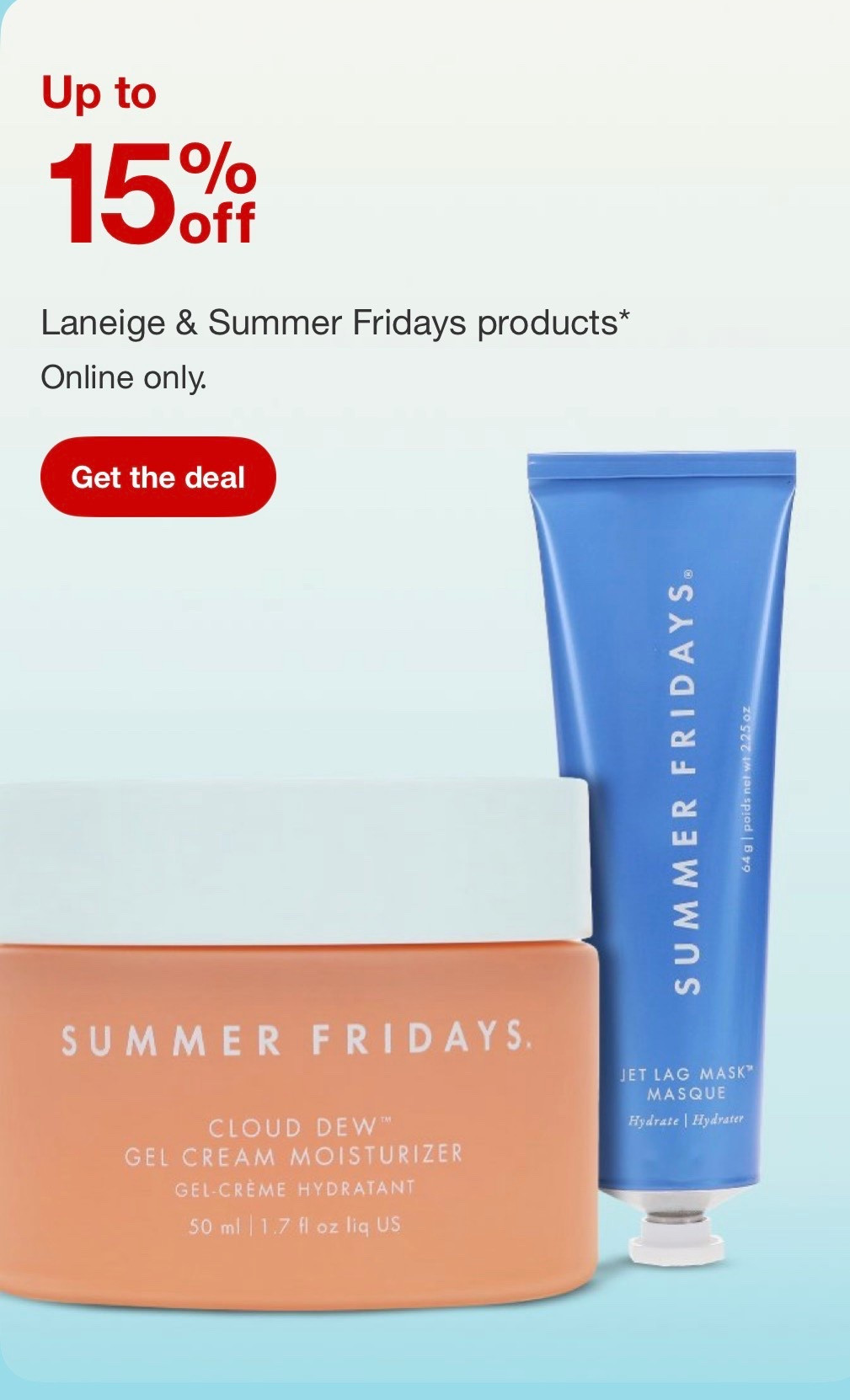 Target Sale this week—laneige and summer Fridays products up to 15% off!🤍

#LTKBeauty #LTKSaleAlert #LTKU