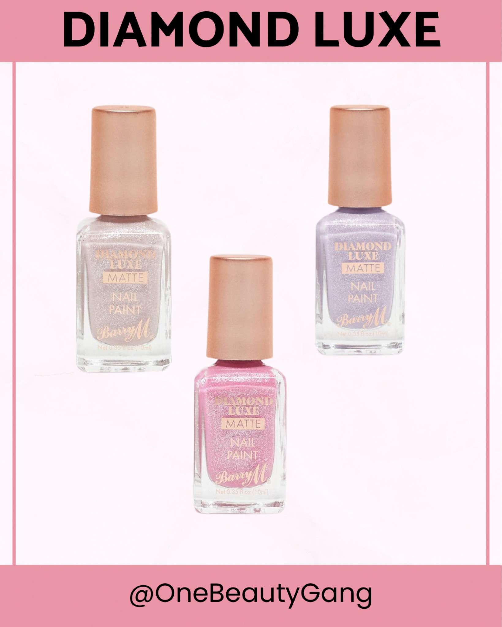 ✨ Nail your look with Barry M Diamond Luxe! These gorgeous matte shades will make your nails shine like diamonds 💅💎 #DiamondLuxe #NailPolish #BeautyEssentials #OneBeautyGang

#LTKeurope #LTKbeauty #LTKuk